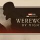 werewolf by night review disney marvel 1